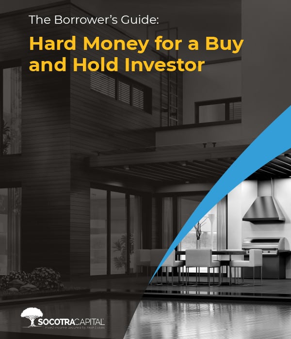 The Borrower’s Guide: Hard Money for a Buy and Hold Investor